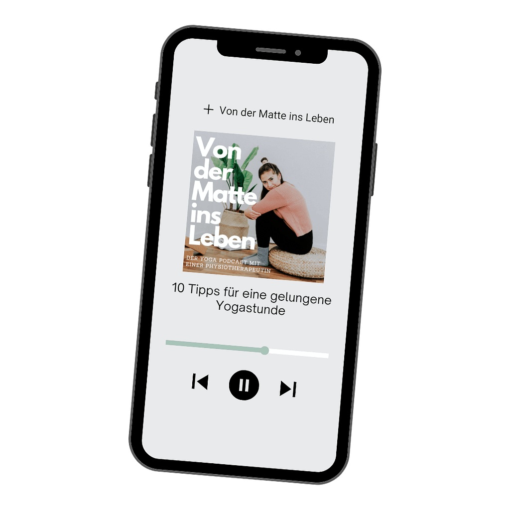 Handy zeigt eine Podcast Folge von Spotify an. Podcast-Folge 10 Tipps für eine gelungene Yogastunde im Podcast Von der Matte ins Leben.